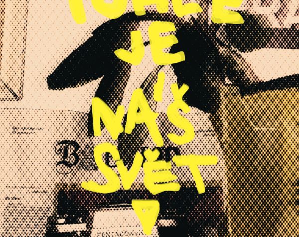 Amelie x Sara: THIS IS OUR WORLD! / exhibition | Ji.hlava Vibes