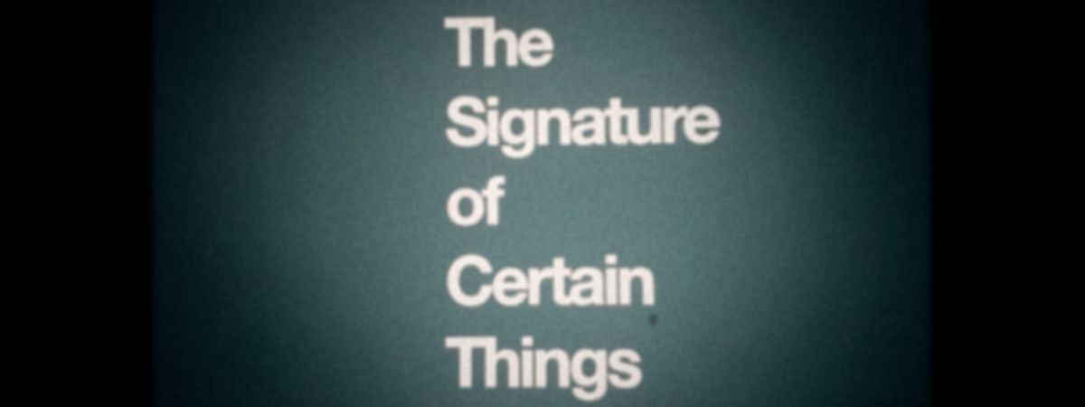 The Signature of Certain Things