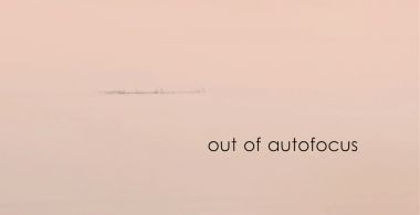 Out of Autofocus