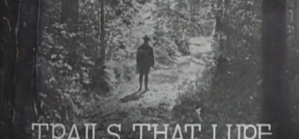 Trails That Lure (fragment)